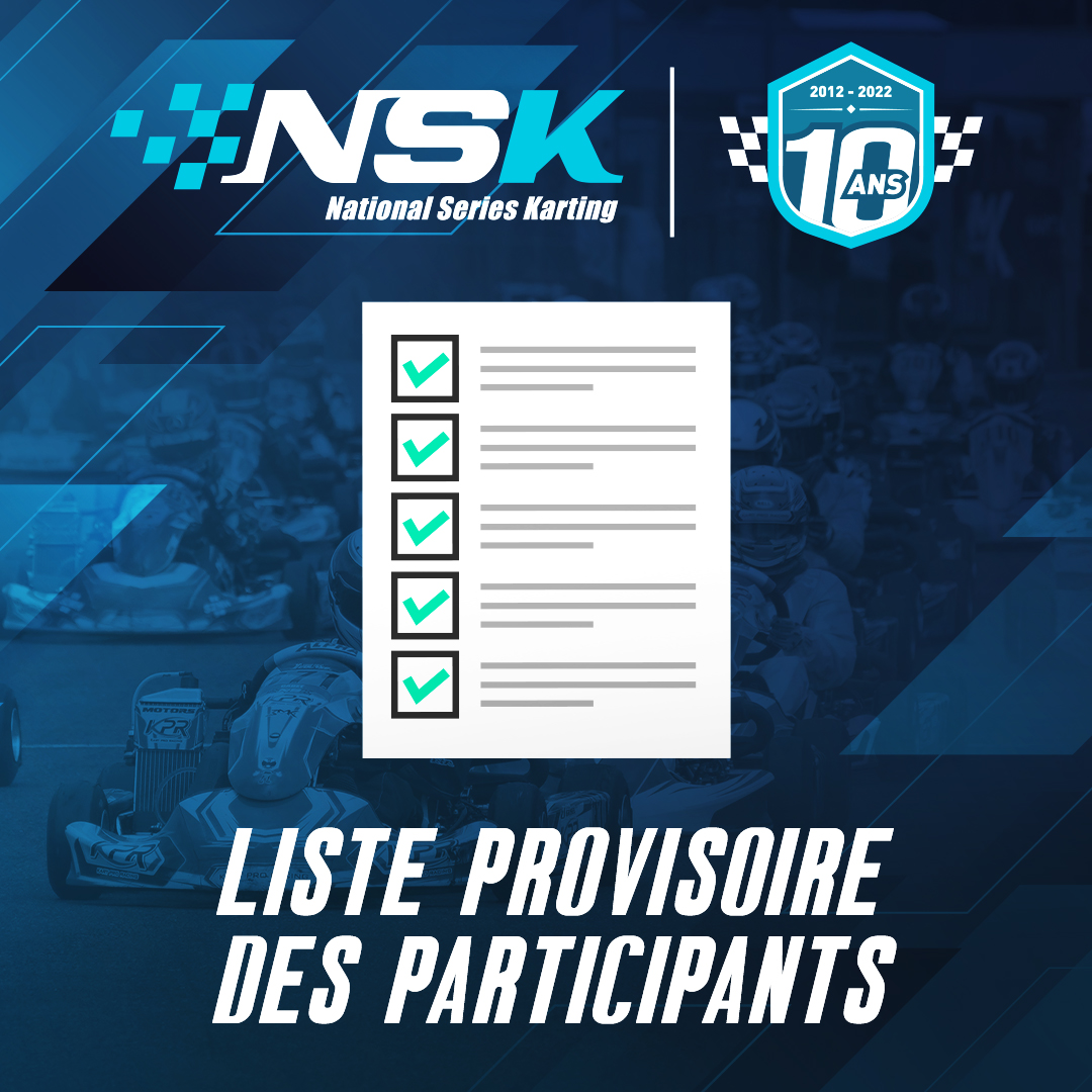 NSK ANGERVILLE : LISTE PROVISOIRE DES PARTICIPANTS