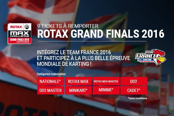 Grande Finale Rotax : 6 tickets pour les 8-12ans  
