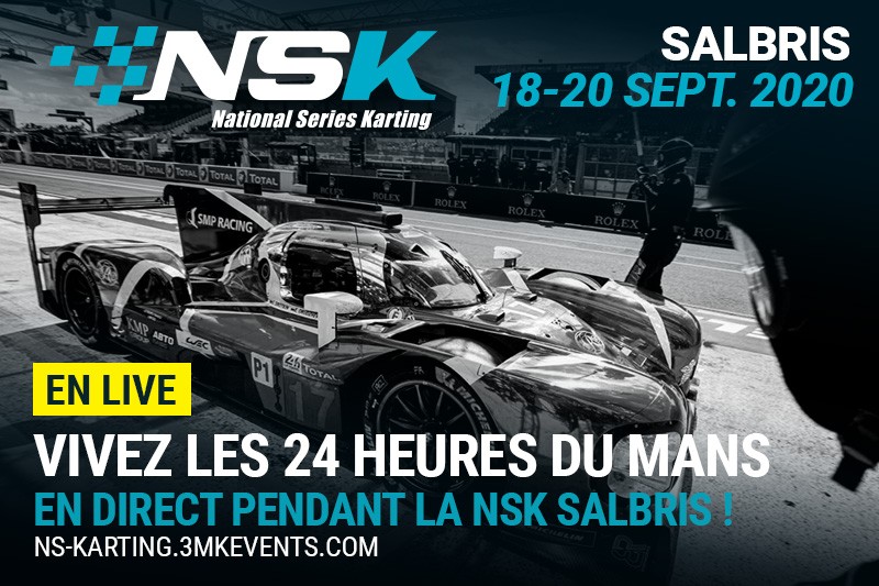 NSK SALBRIS : VIVEZ LES 24H DU MANS LIVE !