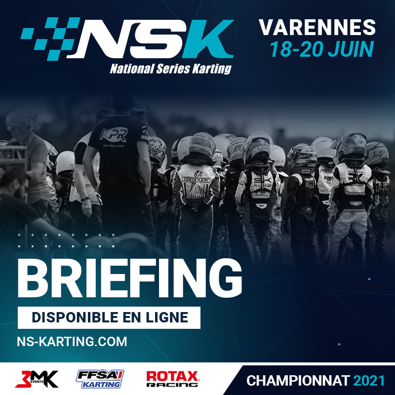 NSK VARENNES : BRIEFING
